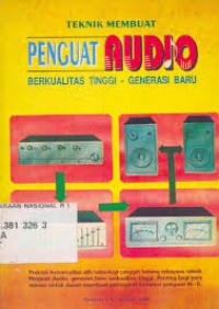 Teknik Membuat Penguat Audio Berkualitas Tinggi - Generasi Baru