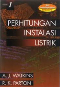 Perhitungan Instalasi Listrik Vol. 1