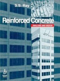 Reinforced Concrete: Analysis And Design