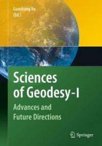 Sciences Of Geodesy-I; Adsvanced And Future Directions