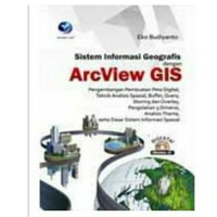 Sistem Informasi Geografis Dengan ArcView GIS