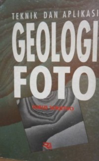 Teknik Dan Aplikasi Geologi Foto