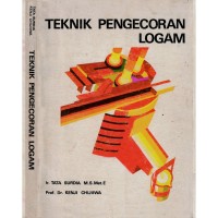 Teknik Pengecoran Logam