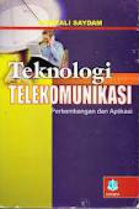Teknologi Telekomunikasi: Perkembangan dan Aplikasi