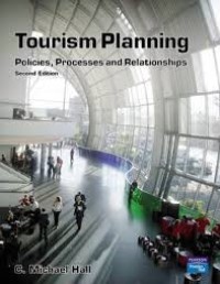 Tourism Planning Policiies, Processes and Relationships