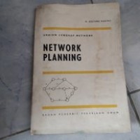 Uraian Lengkap Methode Network Planning