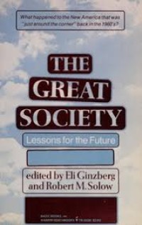 The Great Society Lessons for the Future