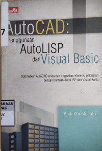 AutoCAD: Penggunaan AutoLISP dan Visual Basic